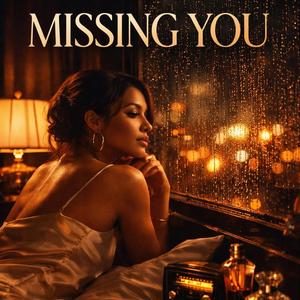 Missing You