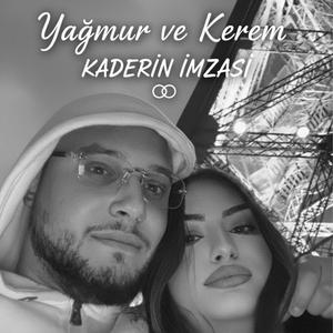 Yağmur ve Kerem – Kaderin İmzası