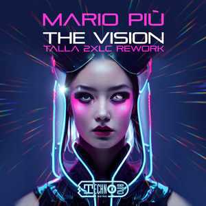 The Vision (Talla 2XLC Rework Extended)