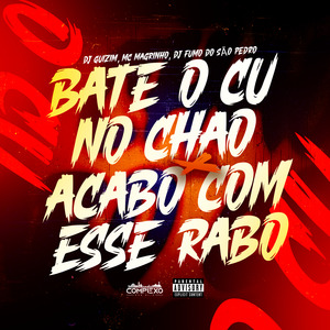 Bate o cu no chão x acabo com esse rabo