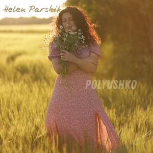 Polyushko (Original Mix)