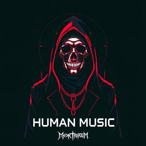 HUMAN MUSIC