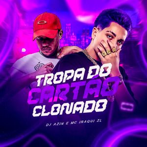 Tropa do Cartão Clonado