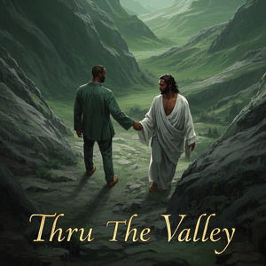 Thru The Valley