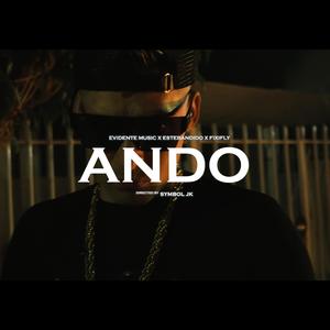 Ando (feat. Estebandido & Fixifly)
