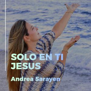 Solo En Ti Jesus