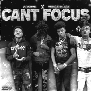 Can't Focus (feat. Yungeen Ace)