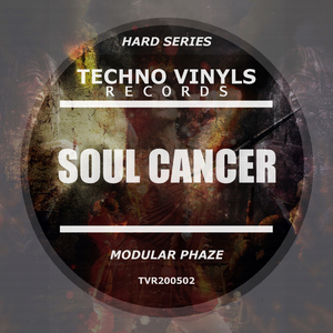 Soul Cancer (Original Mix)