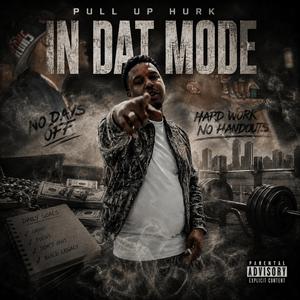 In Dat Mode