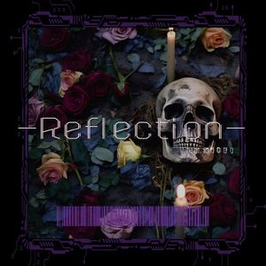 -Reflection- feat. 結月ゆかり