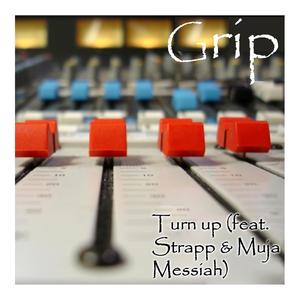 Turn Up (feat. Strapp & Muja Messiah)