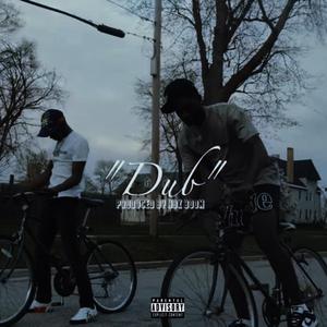 DUB (feat. Sheez)
