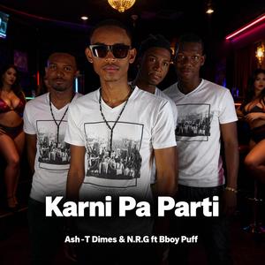 Karni Pa Parti (feat. N.R.G & Bboy Puff)