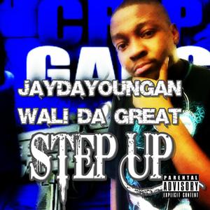 Step Up feat JayDaYoungan