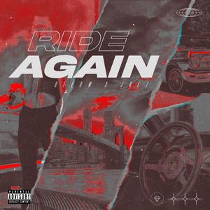 Ride Again (feat. Dflow)