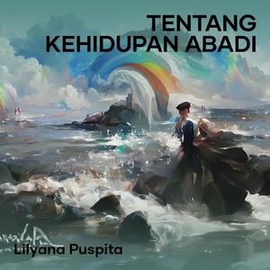 Tentang Kehidupan Abadi