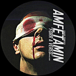 Amfetamin 'Forr A Véred' (Rave Mix)