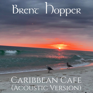 Caribbean Cafe (Acoustic Version)
