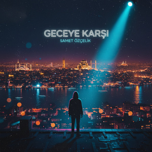 Geceye Karşı