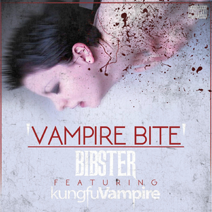 Vampire Bite (feat. Kung Fu Vampire)