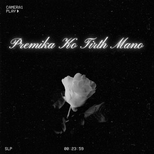Premika Ko Tirth Mano