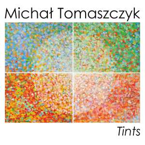 Tints (feat. Robert Majewski)