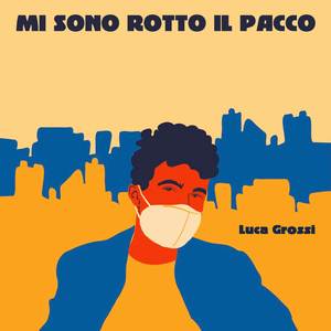 Mi Sono Rotto Il Pacco (Radio Edit)