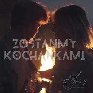 Zostańmy Kochankami (Radio Edit)