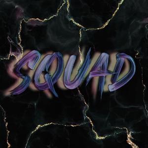 SQUAD!