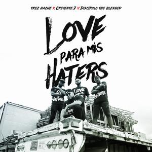 Love Para Mis Haters