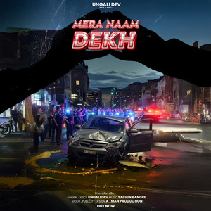 Mera Naam Dekh