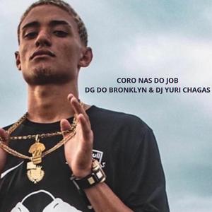CORO NAS DO JOB (feat. DG DO BROOKLYN & MC MARLON PH)