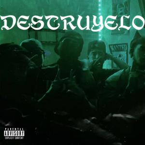 DESTRUYELO (feat. Savage_Lasv & Doble H)
