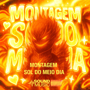 MONTAGEM SOL DO MEIO DIA