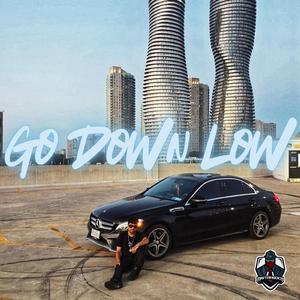 Go Down Low (Hill & Gully Riddim)