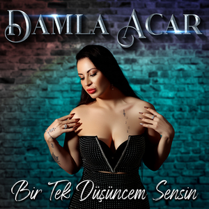 Bir Tek Düşüncem Sensin (Kafam Hafif Dumanlı)