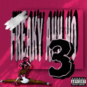 FREAKY AHH HO 3