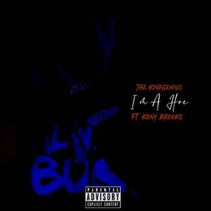 I'm a Hoe (feat. Kony Brooks)