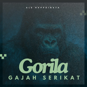 GORILA GAJAH SERIKAT