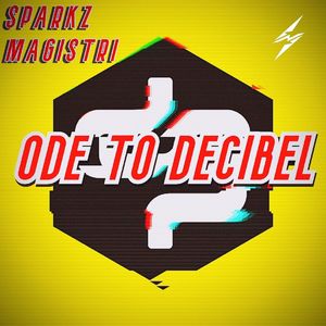 Ode to Decibel
