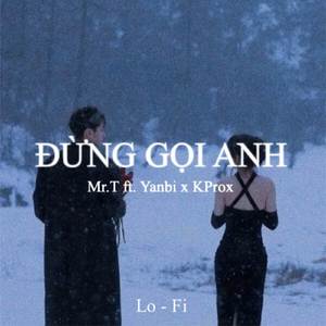BEAT Đừng Gọi Anh (Lofi)