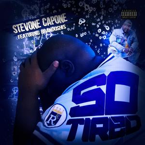 So Tired (feat. Brandoshis)