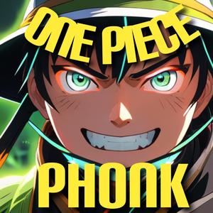 One Piece Phonk