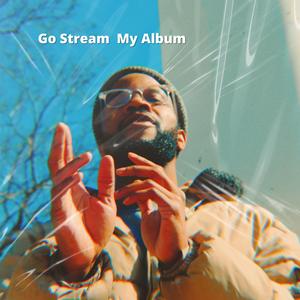 Go Stream My Album
