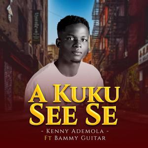 A kuku sese (feat. Bami guitar)