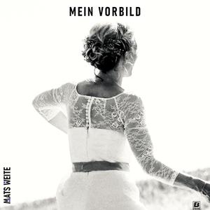 Mein Vorbild