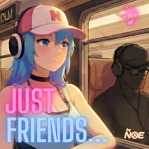 Just Friends...