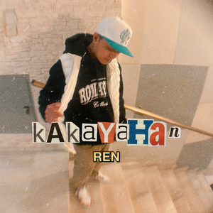 Kakayahan (feat. Ren)