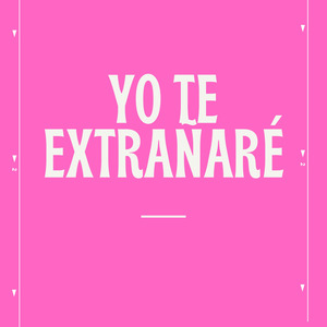 Yo Te Extrañaré
