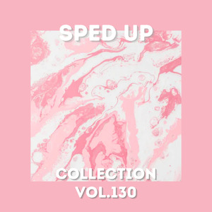 If I Was Your Girlfriend (Sped Up)